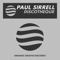 Paul Sirrell - Discotheque (OriginalMix)