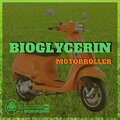Bioglycerin - Motorroller