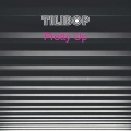 Tilibop - Pretty Up