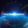 Good Sleep Frequency - On Calmly（ソルフェジオ周波数396hz）～不安や恐怖心を取り除き、穏やかに～