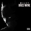 Bruce Wayne (Explicit)