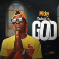 Micky - Believe in God