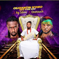 One Touch、Osayantin N'omo、Ag Silimi - Ebibi