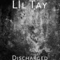 Lil  tay - Discharged (Explicit)
