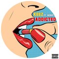 Keez - Addicted (Explicit)