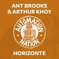 ant brooks、Arthur Khoy - Horizonte (OriginalMix)