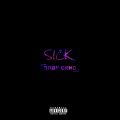 Sick (Explicit)