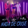 Nada de Crise (Explicit)