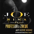 My Love Song (Uthand' Ingoma Yam)(feat. Zakwe)