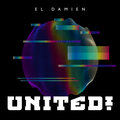 El DaMieN - United!