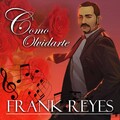 Cómo Olvidarte