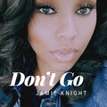 Jamie Knight - Don’t Go
