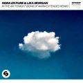 Nora En Pure、Lika Morgan - In The Air Tonight