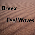 Feel Waves