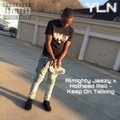 Almighty Jeezy、Hothead Rell - Keep On Talking