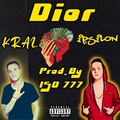 Ipsilon、Keep Music、Kral、ISO 777 - Dior (Explicit)