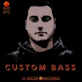 Custom Bass (Original Mix)