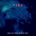 DJ FROST MAURIN YURII、Lava - Fire
