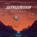 Shyisma - Futura