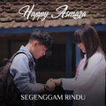 Happy Asmara - Segenggam Rindu