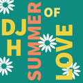 DJ H - Summer of Love