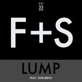 Shrubbn!!、Franz & Shape - Lump