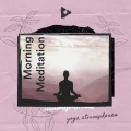 Morning Meditation