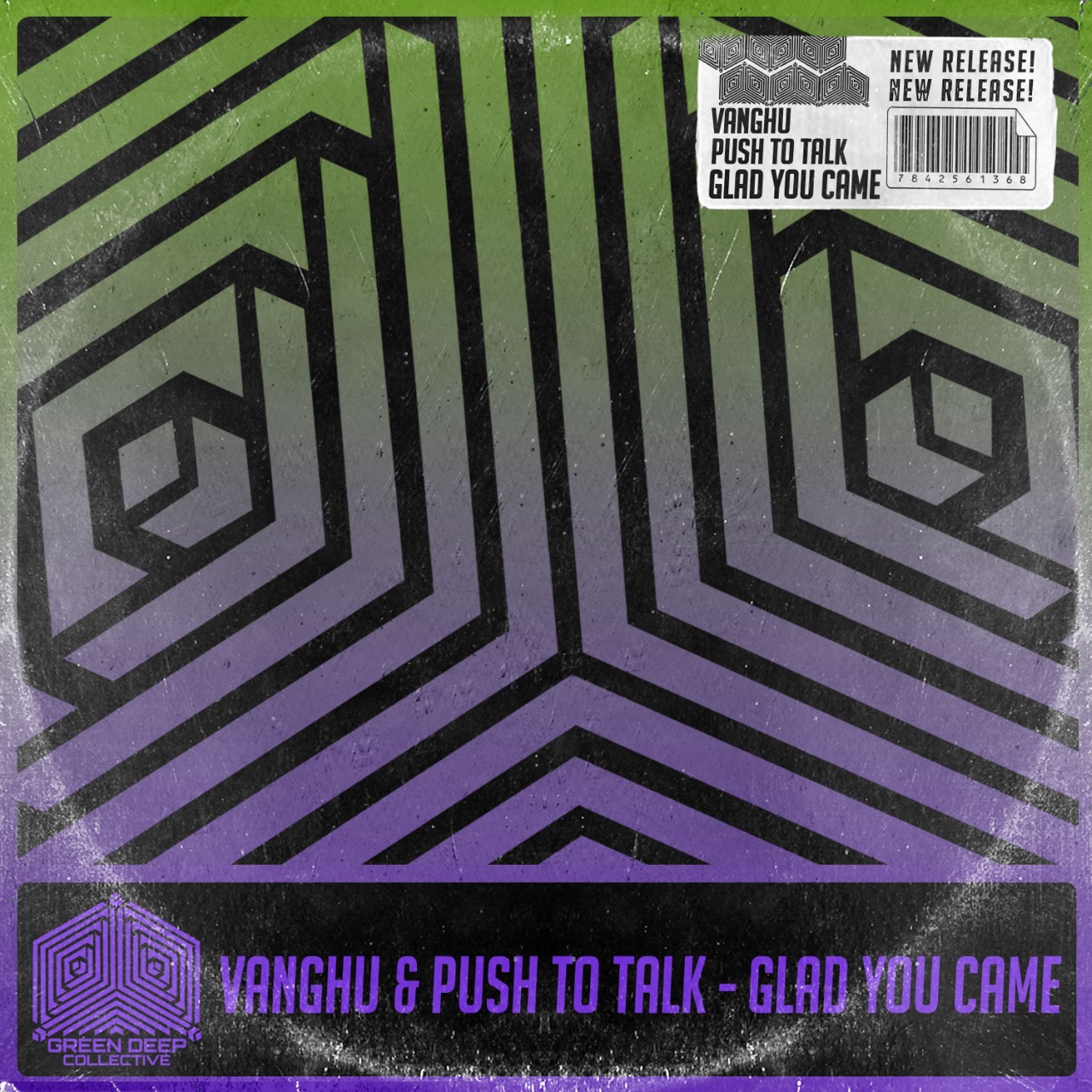 Push To Talk、Vanghu - Glad You Came