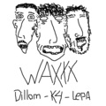 K4、Lepa、Dillom - Waxxx (Explicit)