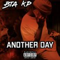BTA KP ANOTHER DAY (Explicit)