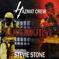 Locomotive (feat. Stevie Stone)(Explicit)