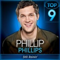 Phillip Phillips - Still Rainin'