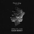 Bonkaz、Sloud - Cash Money (Explicit)
