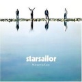 Starsailor - Music Was Saved 音乐保存了