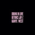 Drunk In Love (Acoustic)