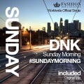 DJ Dnk - Sunday Morning (Reimx版)