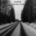 Deadlife - Dead for a Day