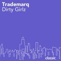 Dirty Girlz (Original)