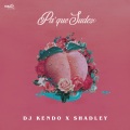 DJ Kendo、Shadley - Pa' Que Sudes (Explicit)