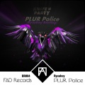Ryuukey、Knife Party - PLUR Police