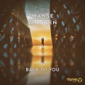 Manse、Shaylen - Back To You (Original Mix)