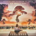 New Immunity、Gryffin、ILLENIUM、Daya - Feel Good (New Immunity Remix)