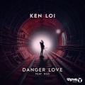 Ken Loi、Dezi - Danger Love
