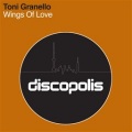 Toni Granello - Wings Of Love