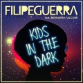 Filipe Guerra、Bernardo Falcone - Kids In the Dark (RadioEdit)