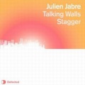 Julien Jabre - Talking Walls