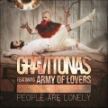 Gravitonas、Army Of Lovers - People Are Lonely