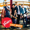 The Vamps - Last Night (Connor's Version)