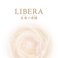 Libera - 生命の奇跡
