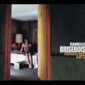 Danielle Brisebois - If I Died Tonight You'd Have To Think Of Me